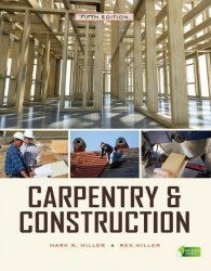 Carpentry & Construction, 5th Edition