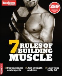 Men's Fitness 7 rules of building Muscle