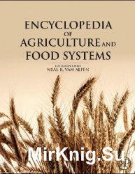 Encyclopedia of Agriculture and Food Systems, 2nd Edition