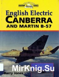 English Electric Canberra and Martin B-57 (Crowood Aviation Series)