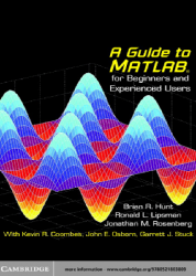 A Guide to MATLAB: For Beginners and Experienced Users