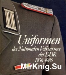 Uniformen der Nationalen Volksarmee der DDR 1956-1986