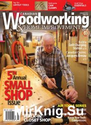 Canadian Woodworking & Home Improvement 96 (June-July 2015)