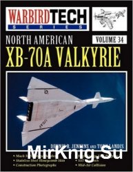 North American XB-70A Valkyrie (Warbird Tech 34)