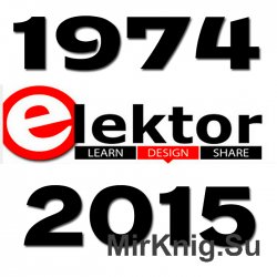   "Elektor Electronics" (1974-2015)