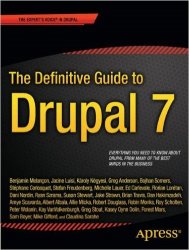 The Definitive Guide to Drupal 7 (+code)