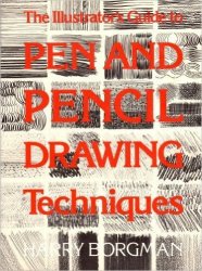 Illustrator's Guide to Pen and Pencil Drawing Techniques