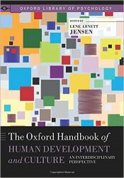 The Oxford Handbook of Human Development and Culture