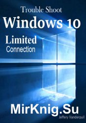 Trouble Shoot Windows 10 Limited Connection