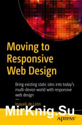 Moving to Responsive Web Design