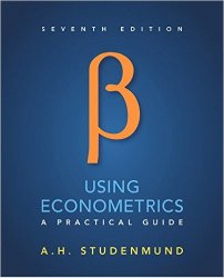 Using Econometrics: A Practical Guide, 7th Edition