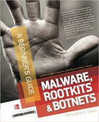 Malware, Rootkits & Botnets A Beginner's Guide