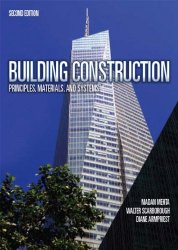 Building Construction: Principles, Materials, and Systems, 2nd Edition