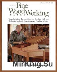 Fine Woodworking - November/December 2016