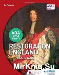 Restoration England, 1660-1685 (Gcse History for Edexcel)