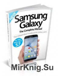 Samsung Galaxy The Complete Manual Thirteenth Edition