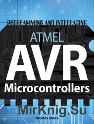 Programming and Interfacing ATMELs AVRs