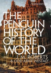 The Penguin History of the World, 6th Edition