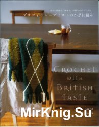 Crochet with British Taste