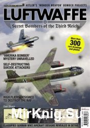 Luftwaffe: Secret Bombers of the Third Reich