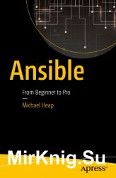 Ansible: From Beginner to Pro