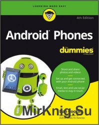 Android Phones For Dummies, 4th Edition