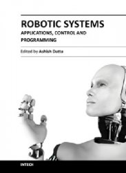 Robotic Systems - Applications, Control and Programming