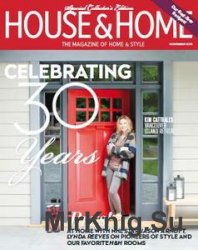 House & Home - November 2016