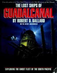 The Lost Ships of Guadalcanal