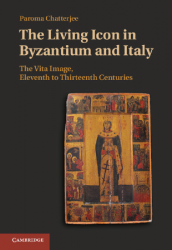 The living icon in Byzantinium and Italy: the vita image, eleventh to thirteenth centuries