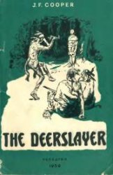 The Deerslayer / 