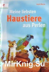 Meine liebsten Haustiere aus Perlen