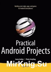 Practical Android Projects (+code)