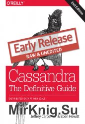 Cassandra: The Definitive Guide, 2nd Edition