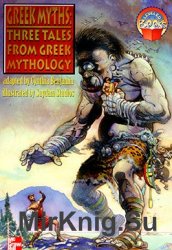 Greek Myths: Three Tales from Greek Mythology