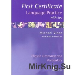 First Certificate Language Practice (With Key)