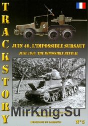 June 1940, The Impossible Revival (Trackstory 5)