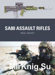 SA80 Assault Rifles (Osprey Weapon 49)