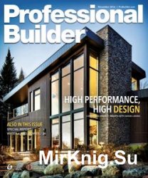 Professional Builder - November 2016