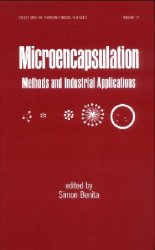 Microencapsulation: Methods and Industrial Applications