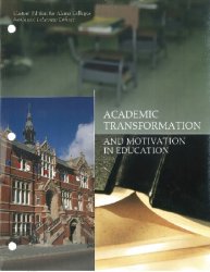 Academic Transformation and Motivation in Education, Custom Edition for Alamo Colleges - Northeast Lakeview College
