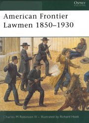 American Frontier Lawmen 18501930