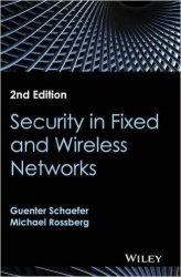 Security in Fixed and Wireless Networks
