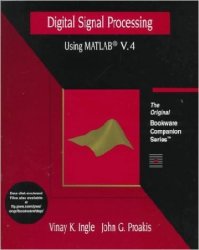 Digital Signal Processing Using MATLAB Version 4: A Bookware Companions Problems Book