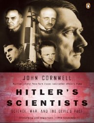 Hitler's Scientists: Science, War, and the Devil's Pact