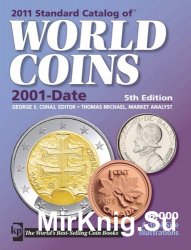 2011 Standard Catalog of World Coins 21st Century 5th Edition 2001 to Date