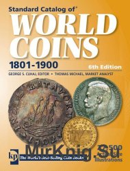 Standard Catalog of World Coins 19th Century 6th Edition 1801-1900