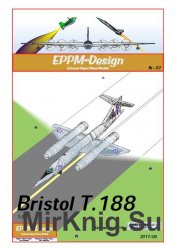   Bristol T.188,  [EPPM-Design 05/2011]