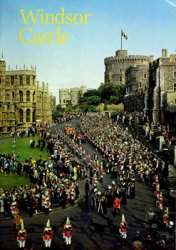 Windsor Castle (Britains Heritage Series)