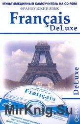 Francais DeLuxe.  .  